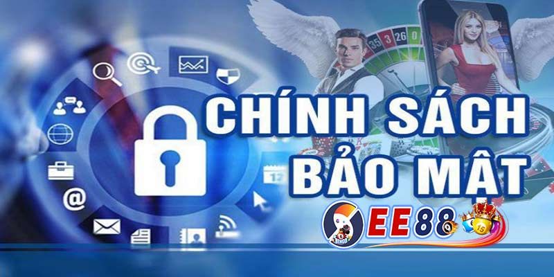 Tầm quan trọng của chính sách bảo mật EE88