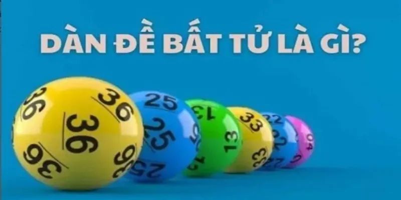Khái niệm về dàn đề bất tử là gì?