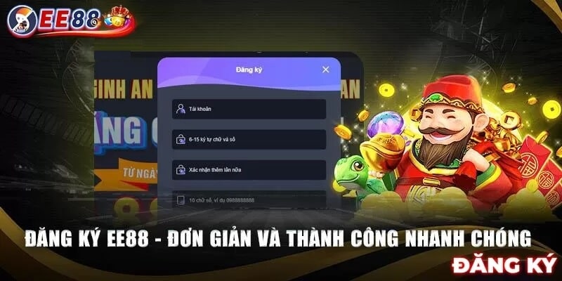 Cách tạo tài khoản EE88 trong vòng 3 bước