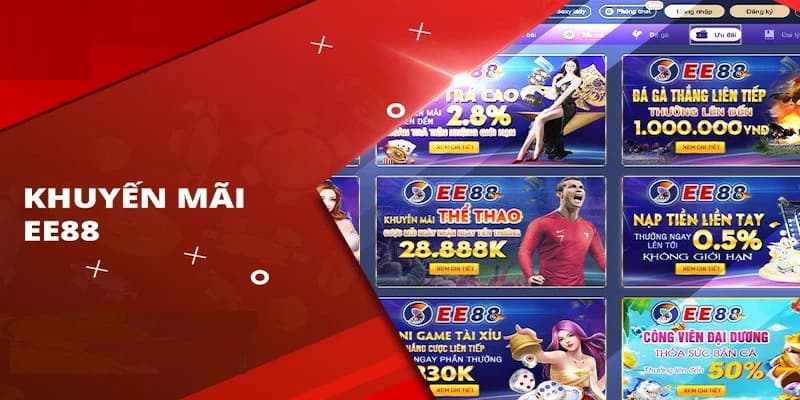 Sự kiện khuyến mãi EE88 đa dạng, trả thưởng cao